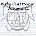 Dirty Classroom 2