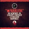 Blackout JA - Warrior (90s Style Riddim)