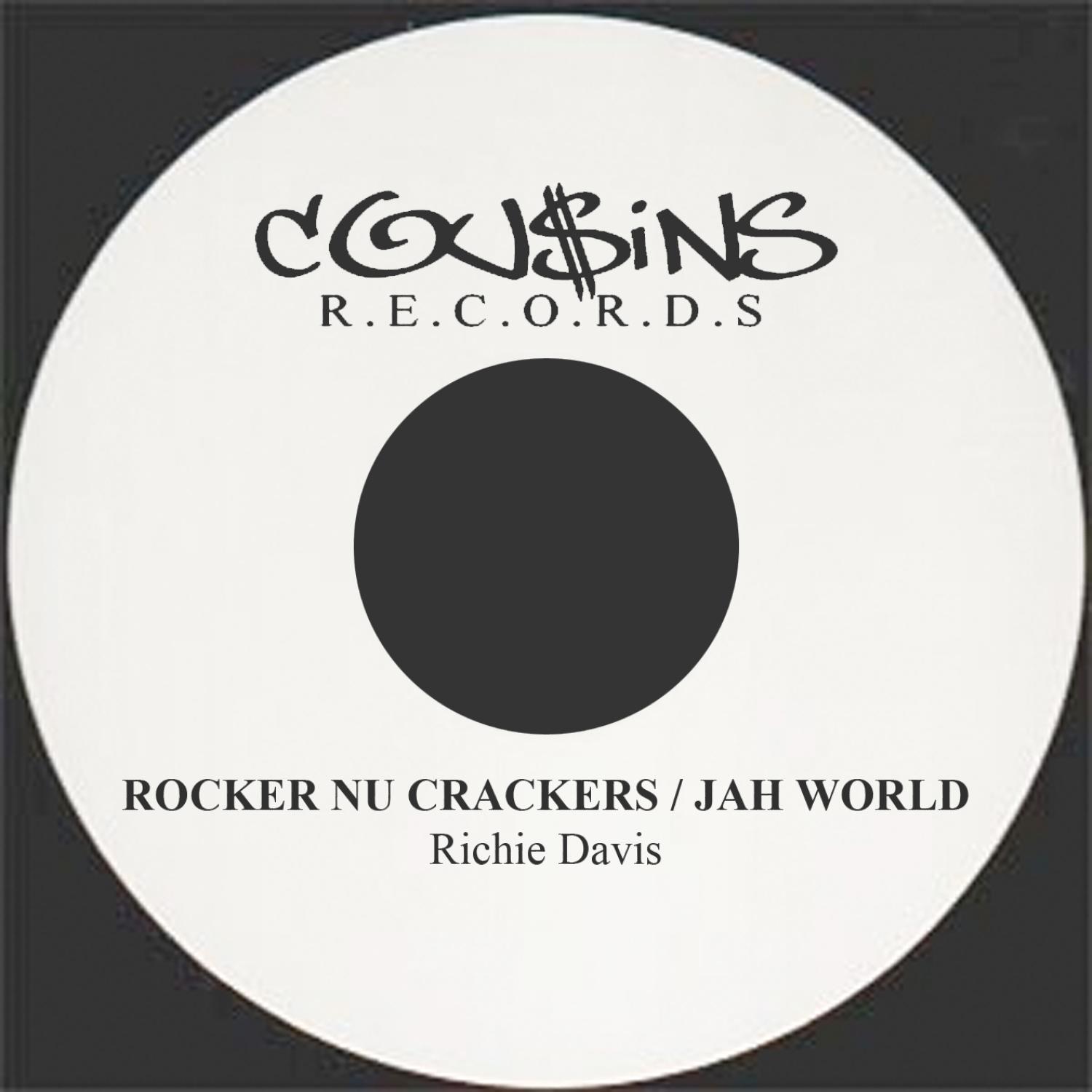 Rocker Nu Crackers / Jah World