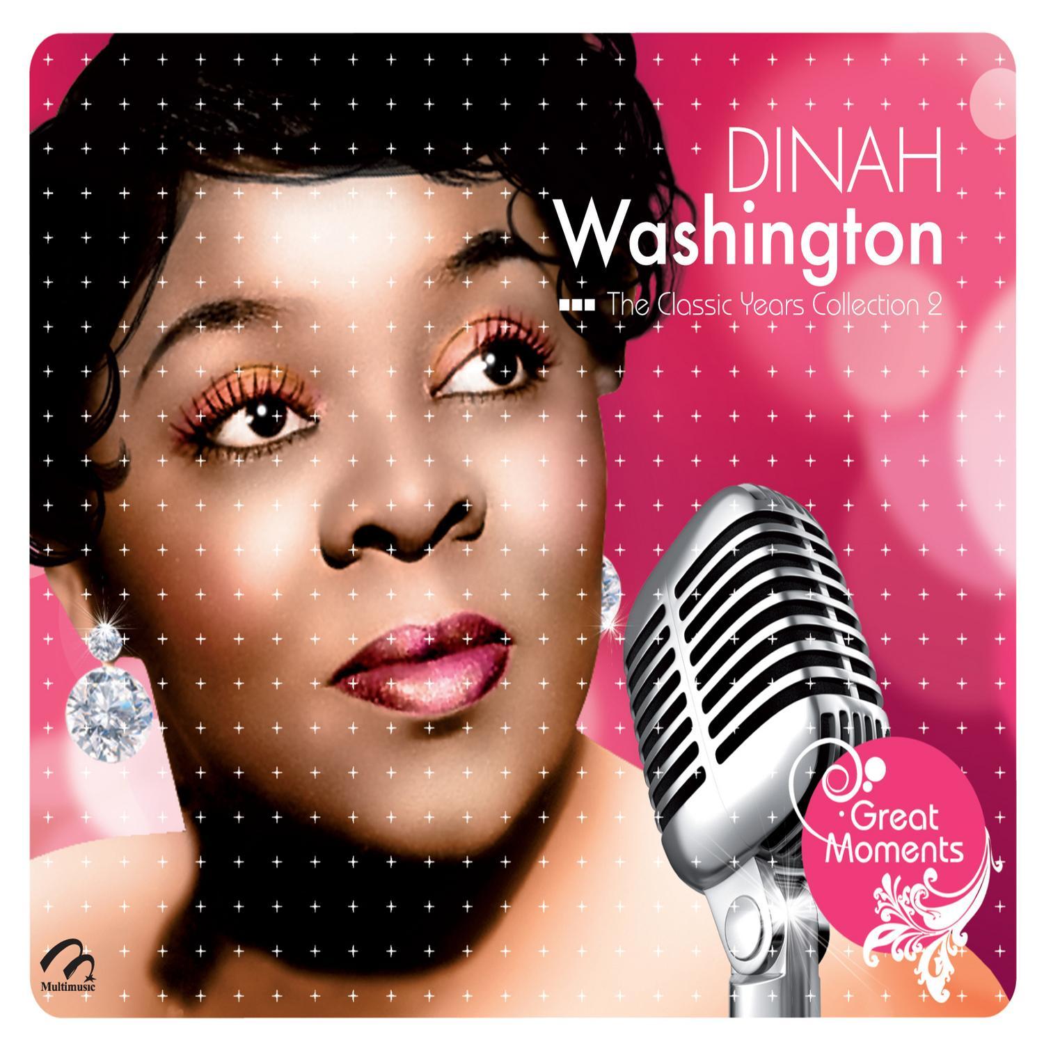 Dinah Washington the Classic Years Colección 2