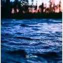 Shadow（乱做）（Midtempo）