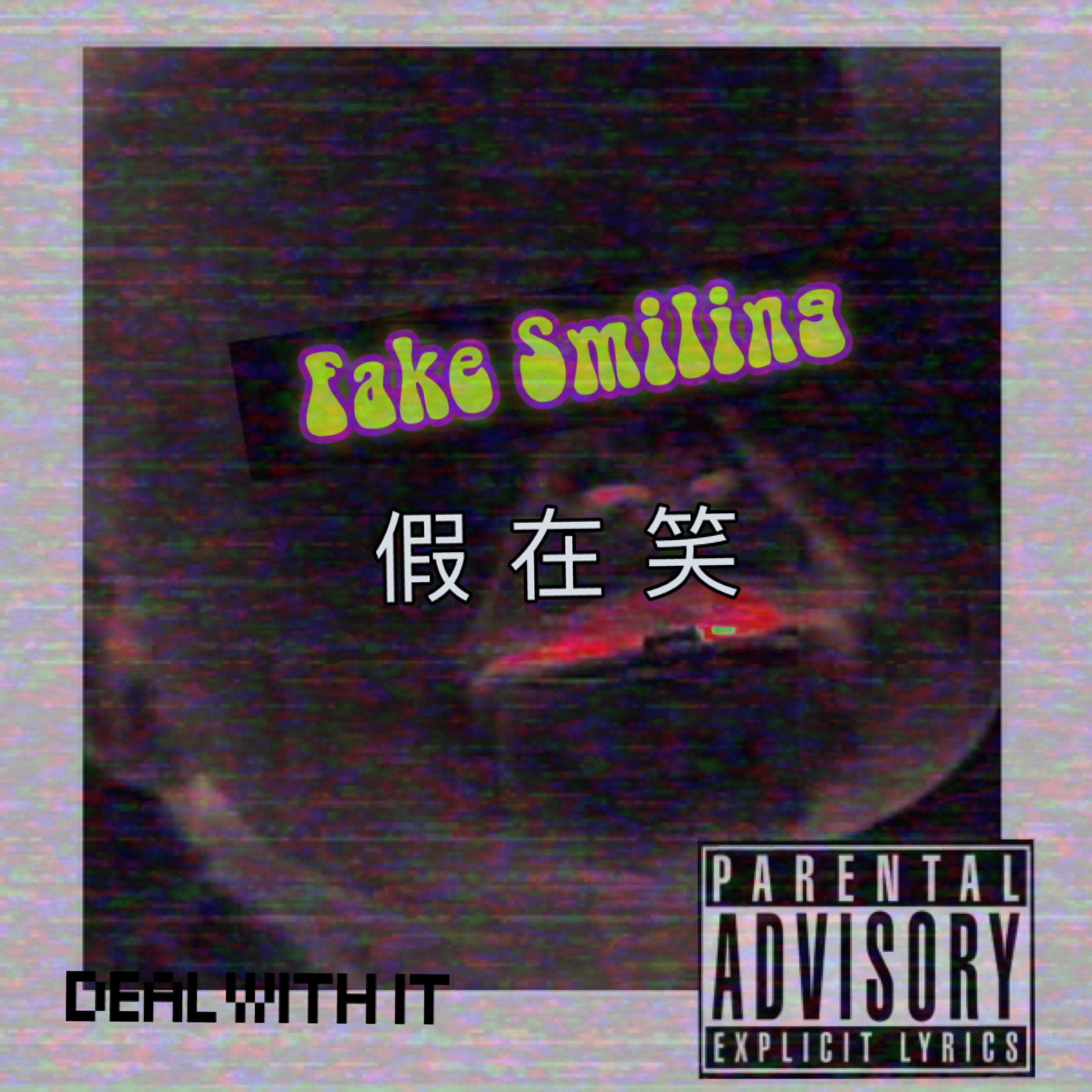 FAKE SMILING专辑