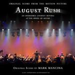 August Rush (Original Score to the Motion Picture)专辑