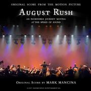 August Rush (Original Score to the Motion Picture)