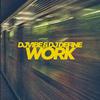 DJ Vibe - Work