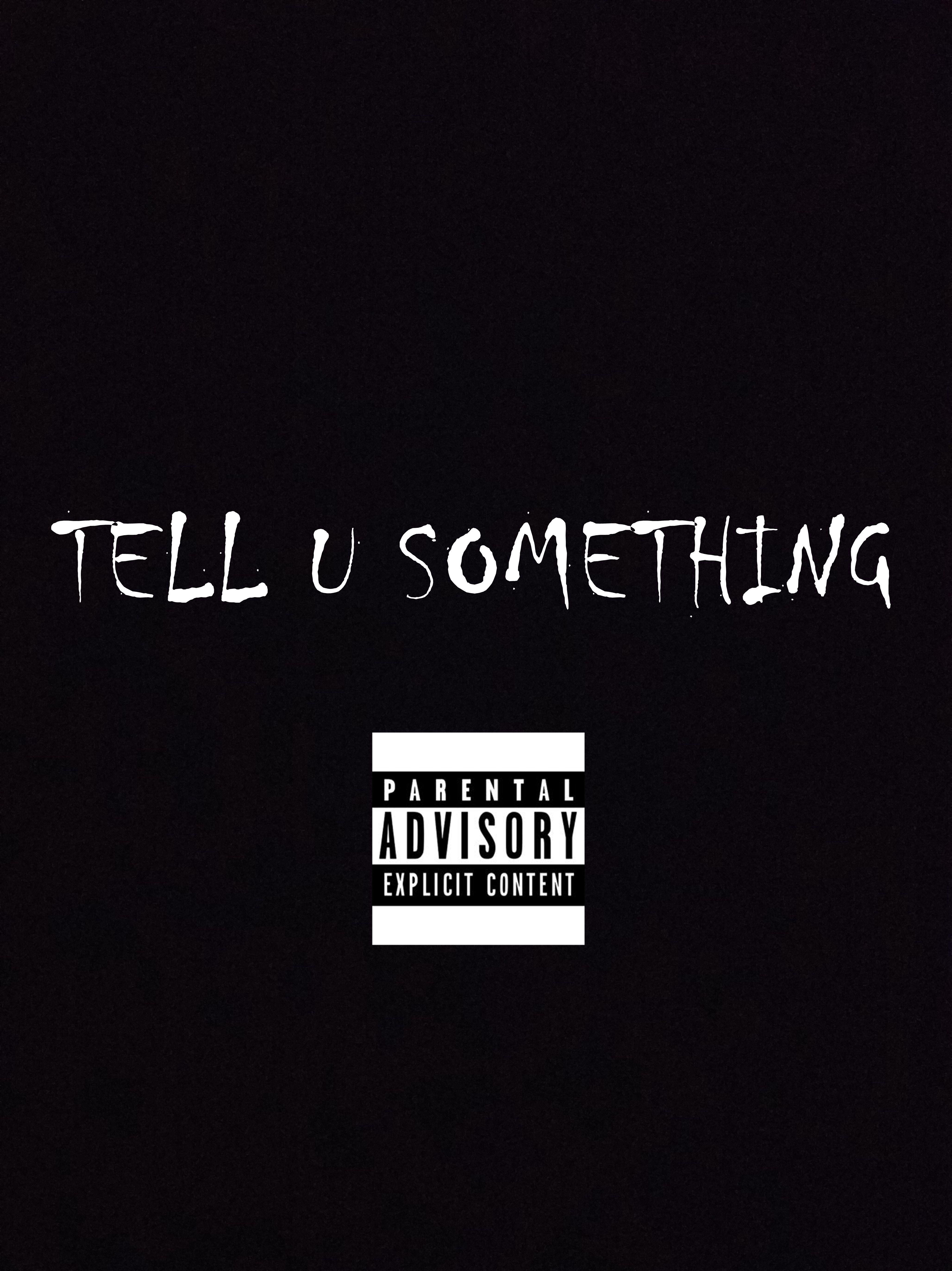 Tell You Something专辑