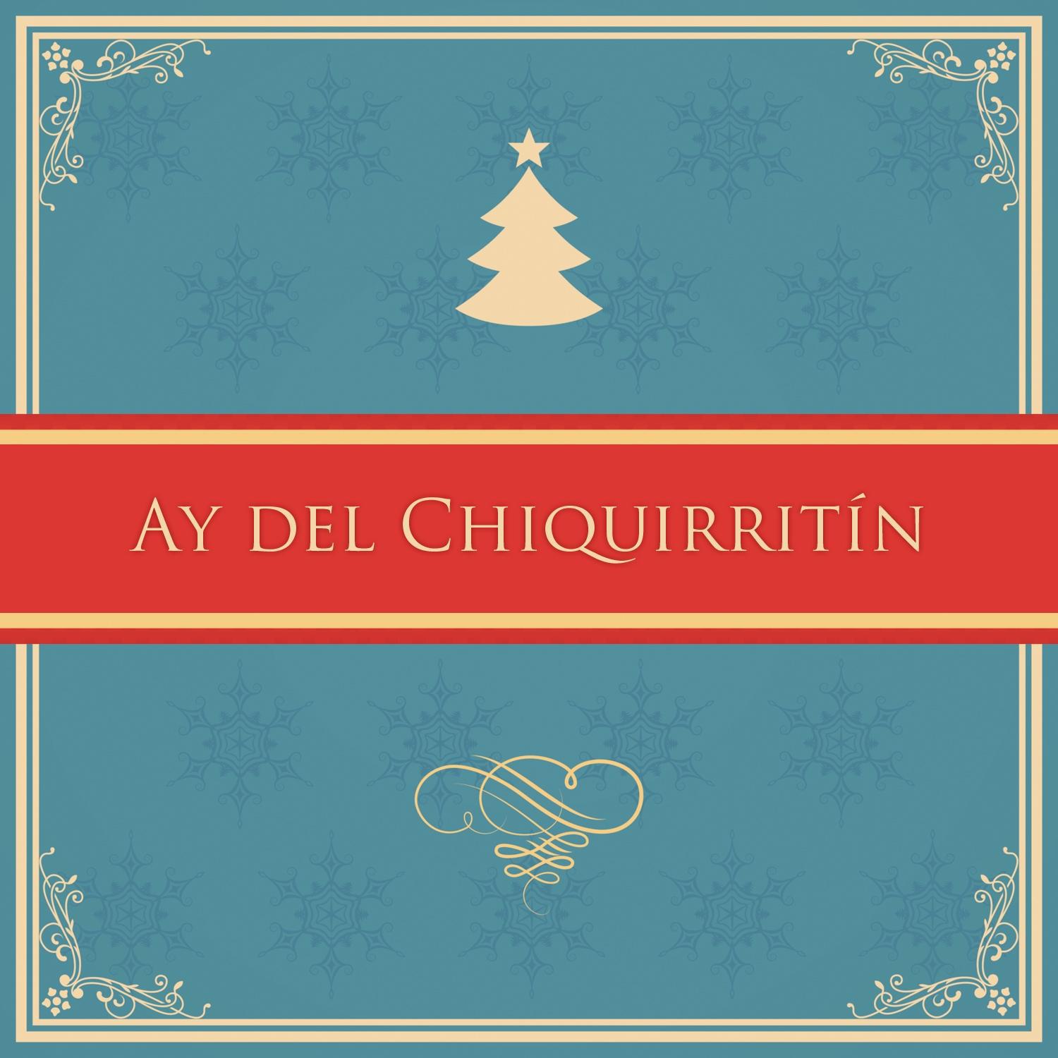 Ay del Chiquirritín - Single专辑