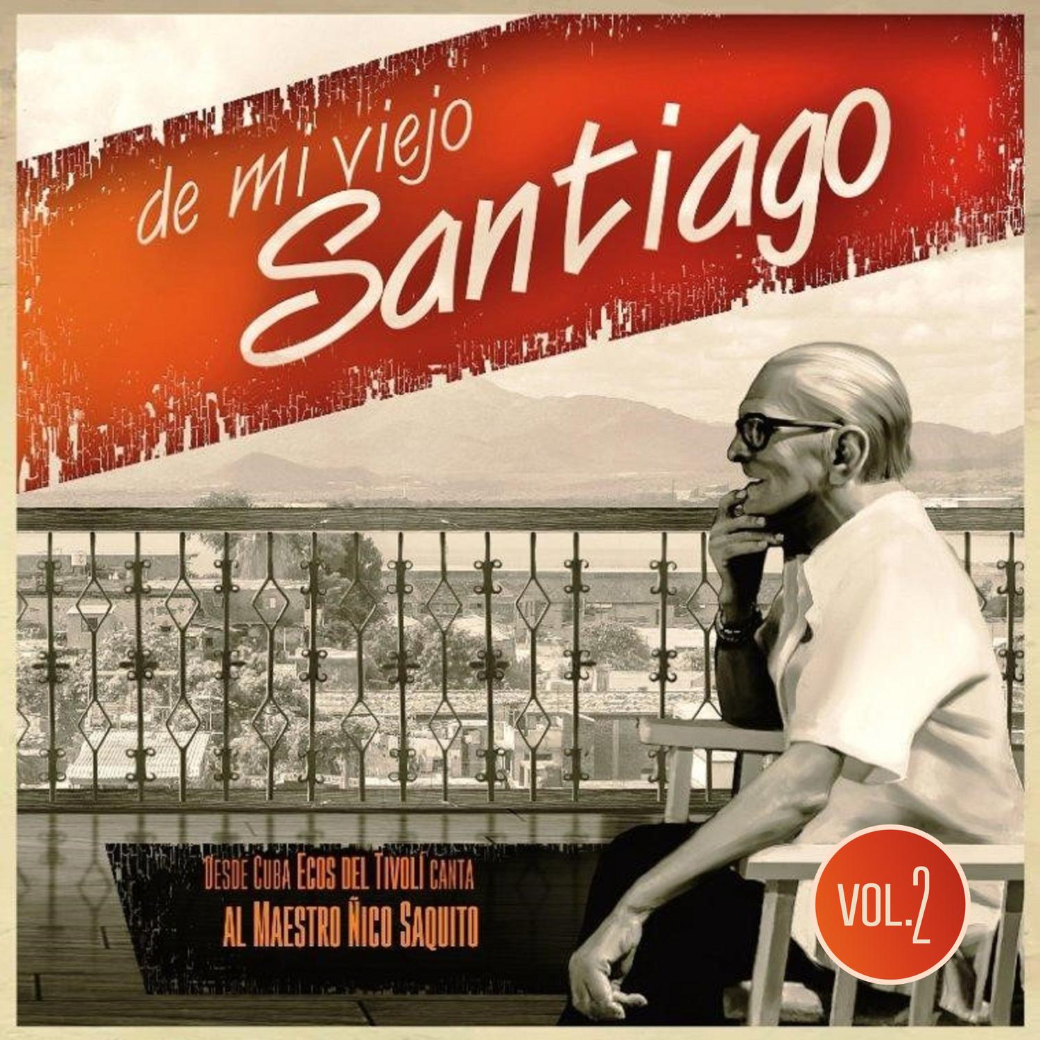 De mi viejo Santiago, Vol. 2