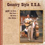 Country Style U.S.A. with Jim Reeves, Webb Pierce, Red Sovine, Moon Mullican