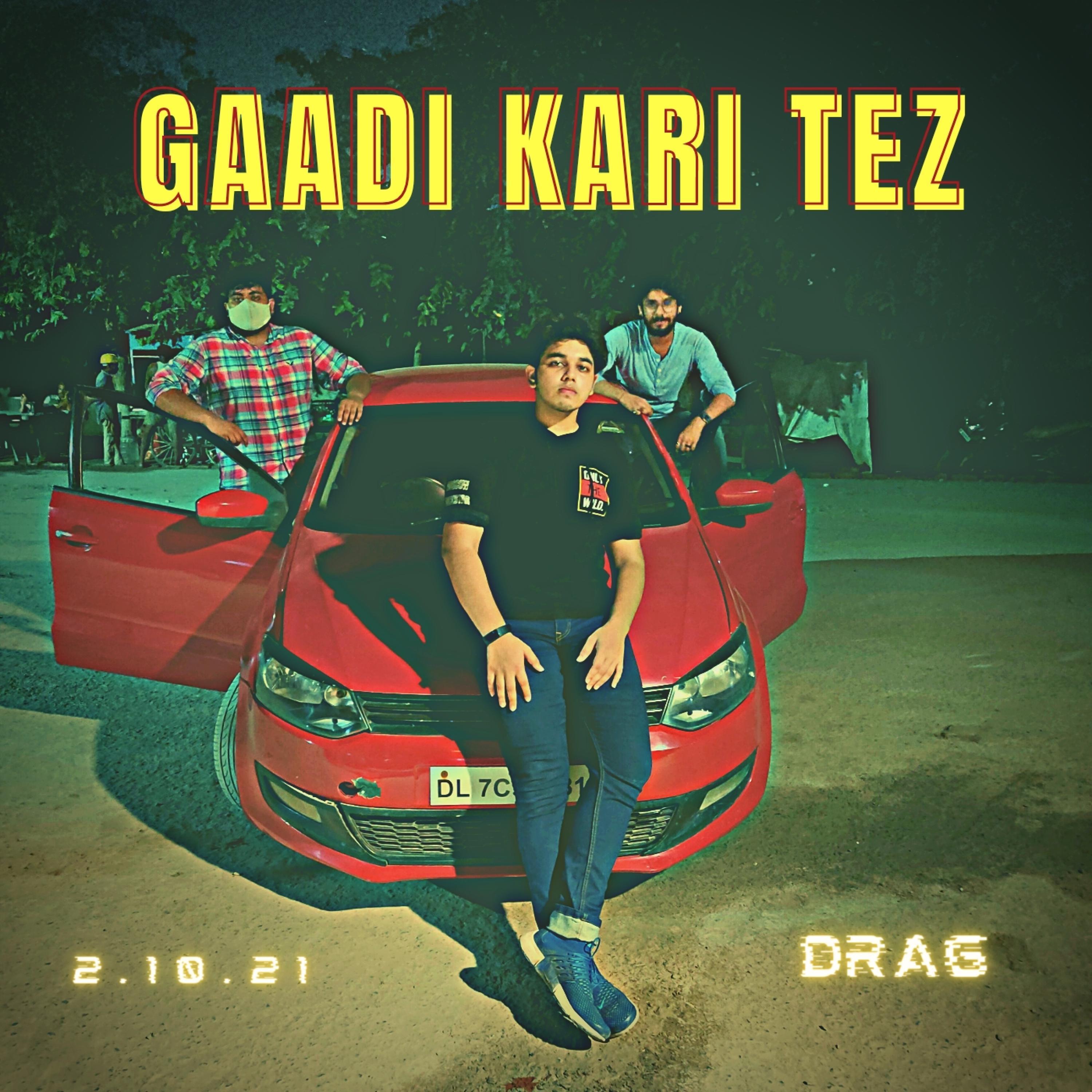 GAADI KARI TEZ