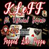 Yung Kleff - Popped Like Peppa' (feat. Official Goonie)