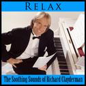 Relax: The Soothing Sounds of Richard Clayderman专辑