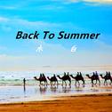 Back To Summer专辑