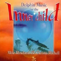 Dolphin Music for the Inner Child专辑