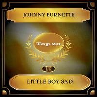 Little Boy Sad - Johnny Burnette (karaoke)