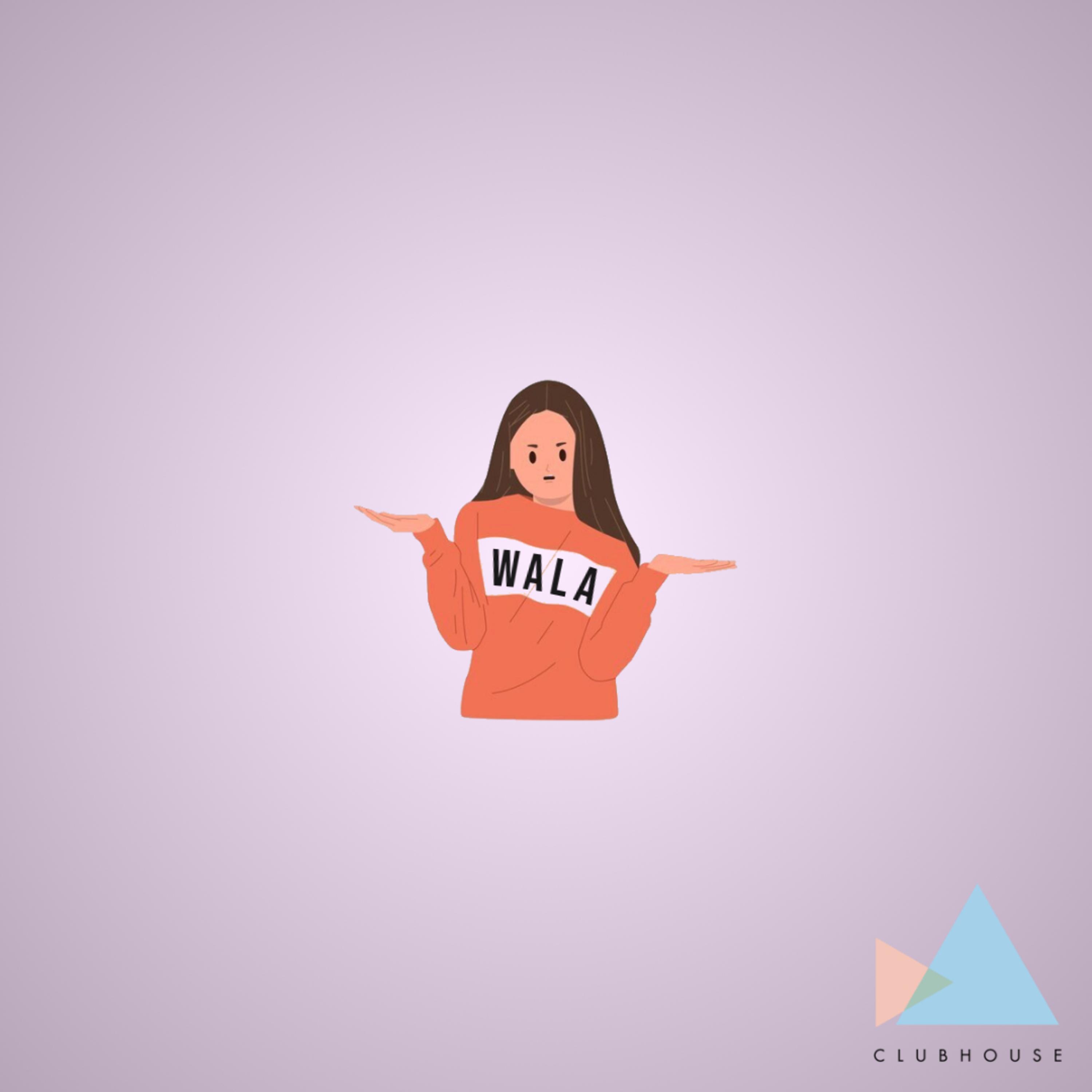Wala