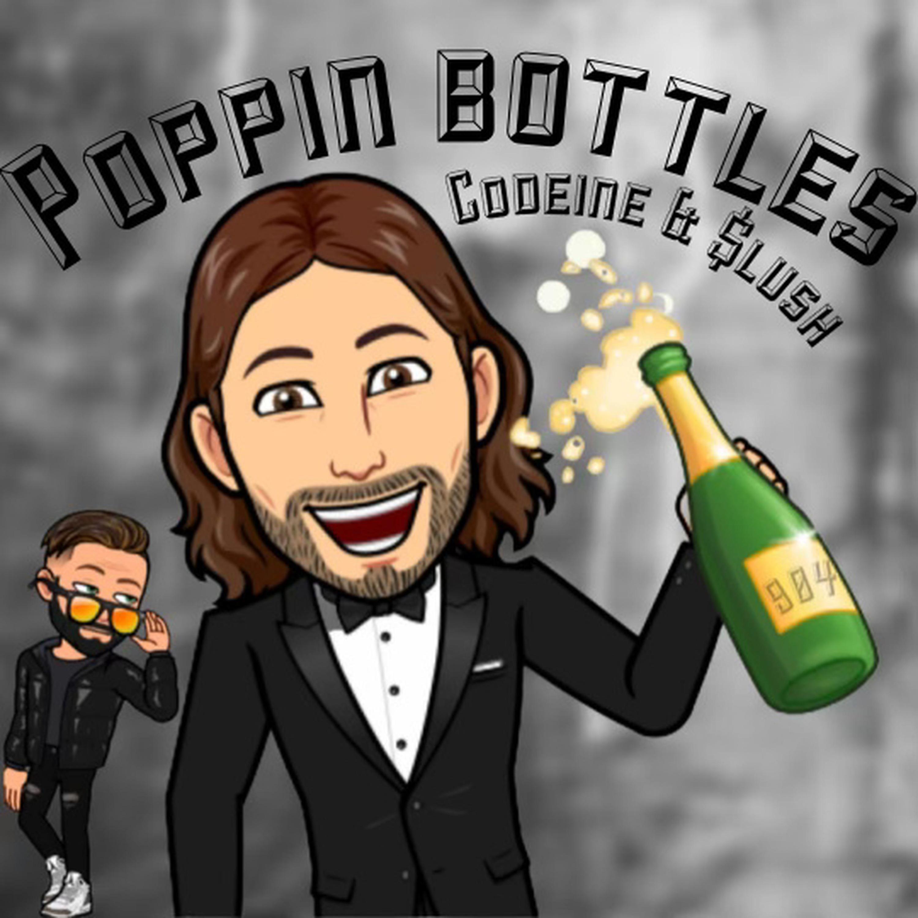 Poppin Bottles