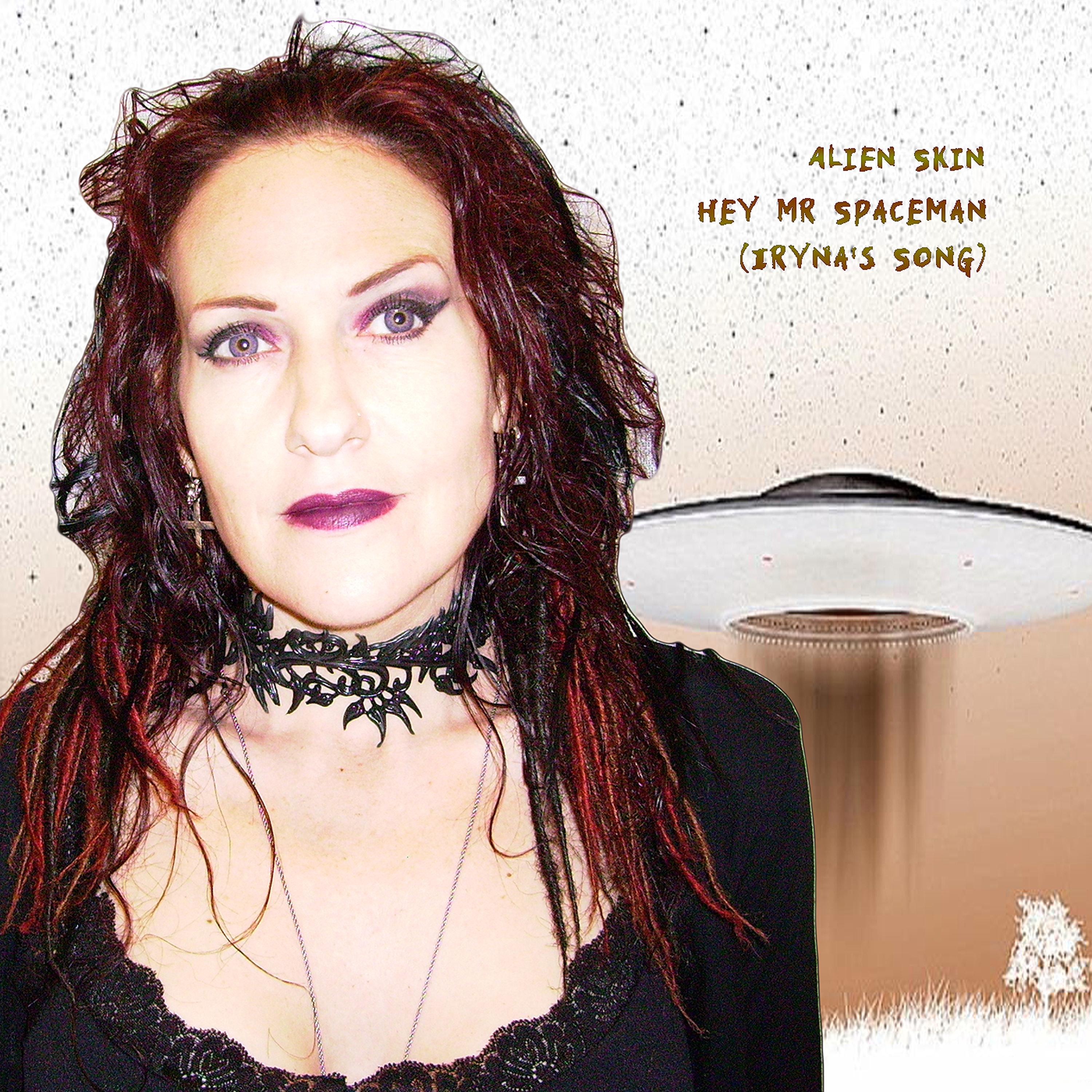 Hey Mr Spaceman (Iryna's Song)