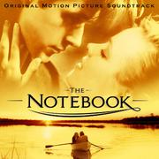 The Notebook (Original Motion Picture Soundtrack)专辑