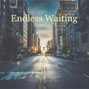 Endless Waiting专辑