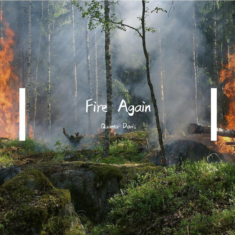 Fire Again
