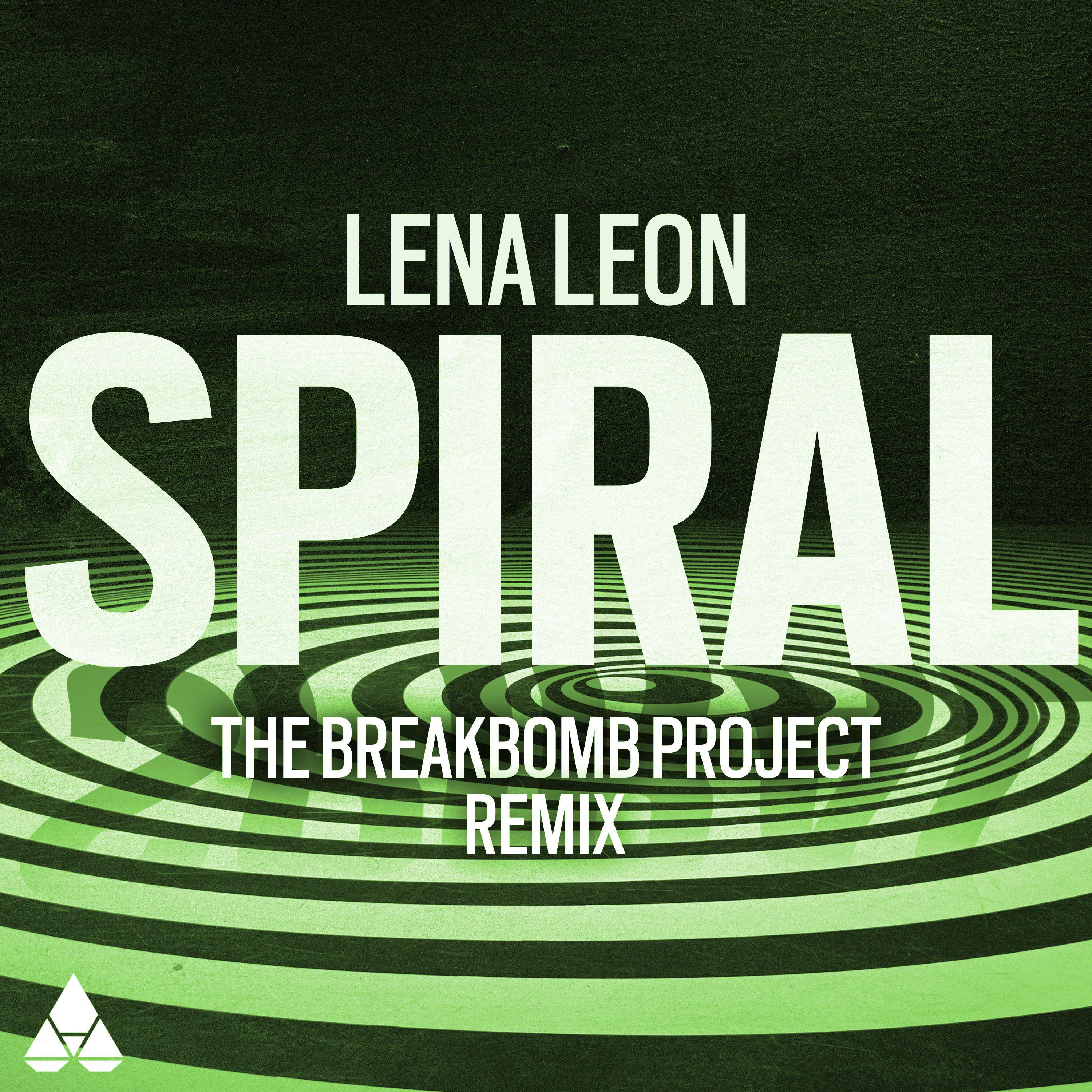 Lena Leon - Spiral (The BreakBomb Project Remix)