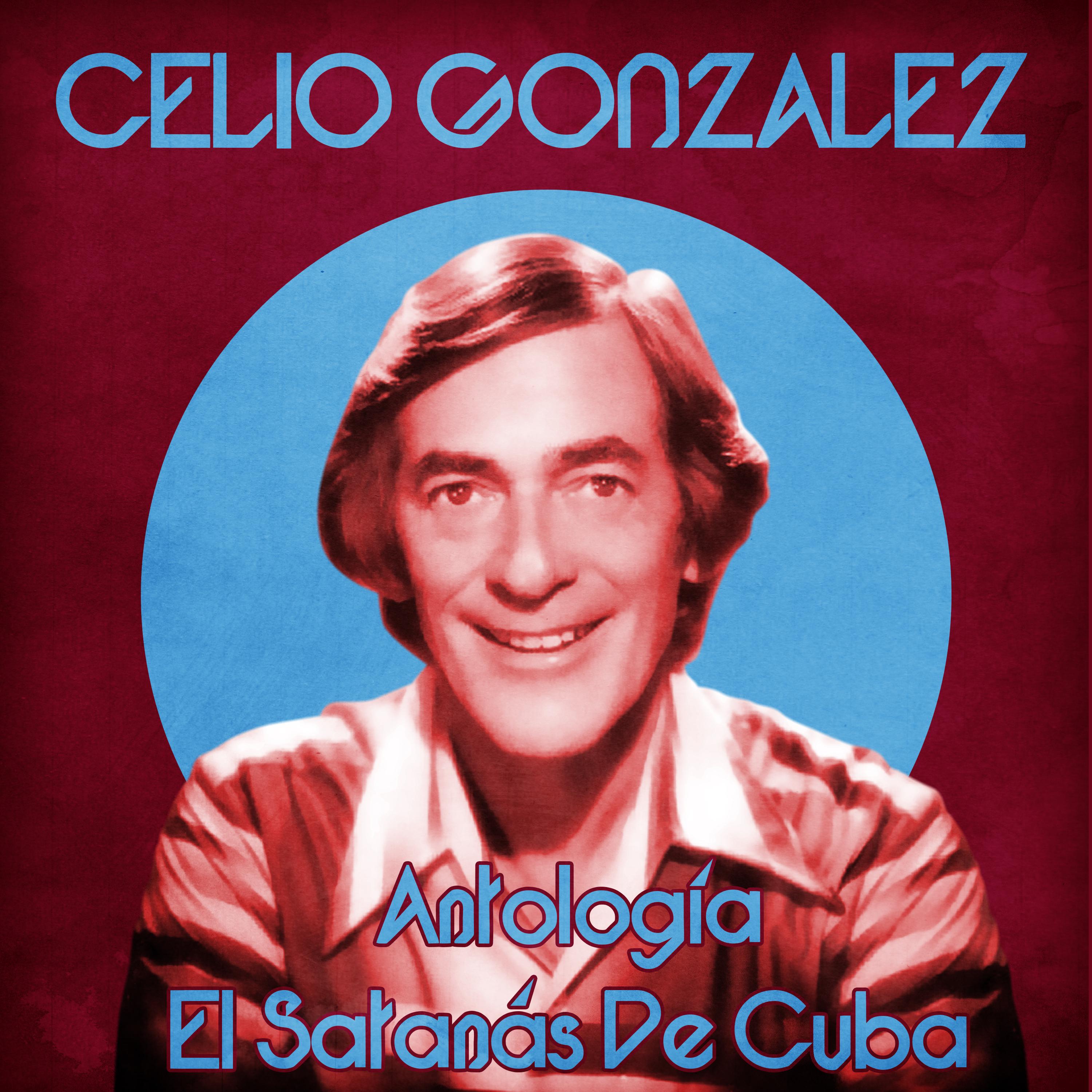 Antología: El Satanás De Cuba (Remastered)