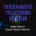 Jay-Z & Kanye West - Gotta Have It (Vocal Melody Version)专辑