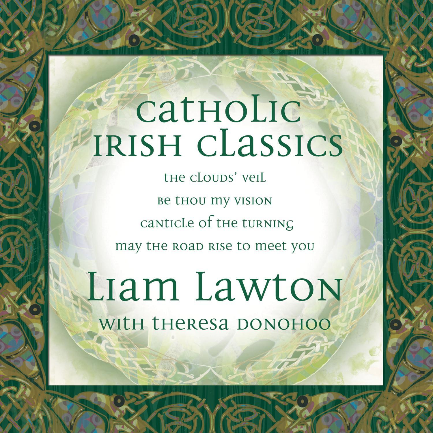 Catholic Classics, Vol. 14: Irish Classics