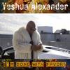 Yeshua Alexander - We Standing On Business (feat. Weezy F Baby aka Lil Tunechi & TashawnMusic)