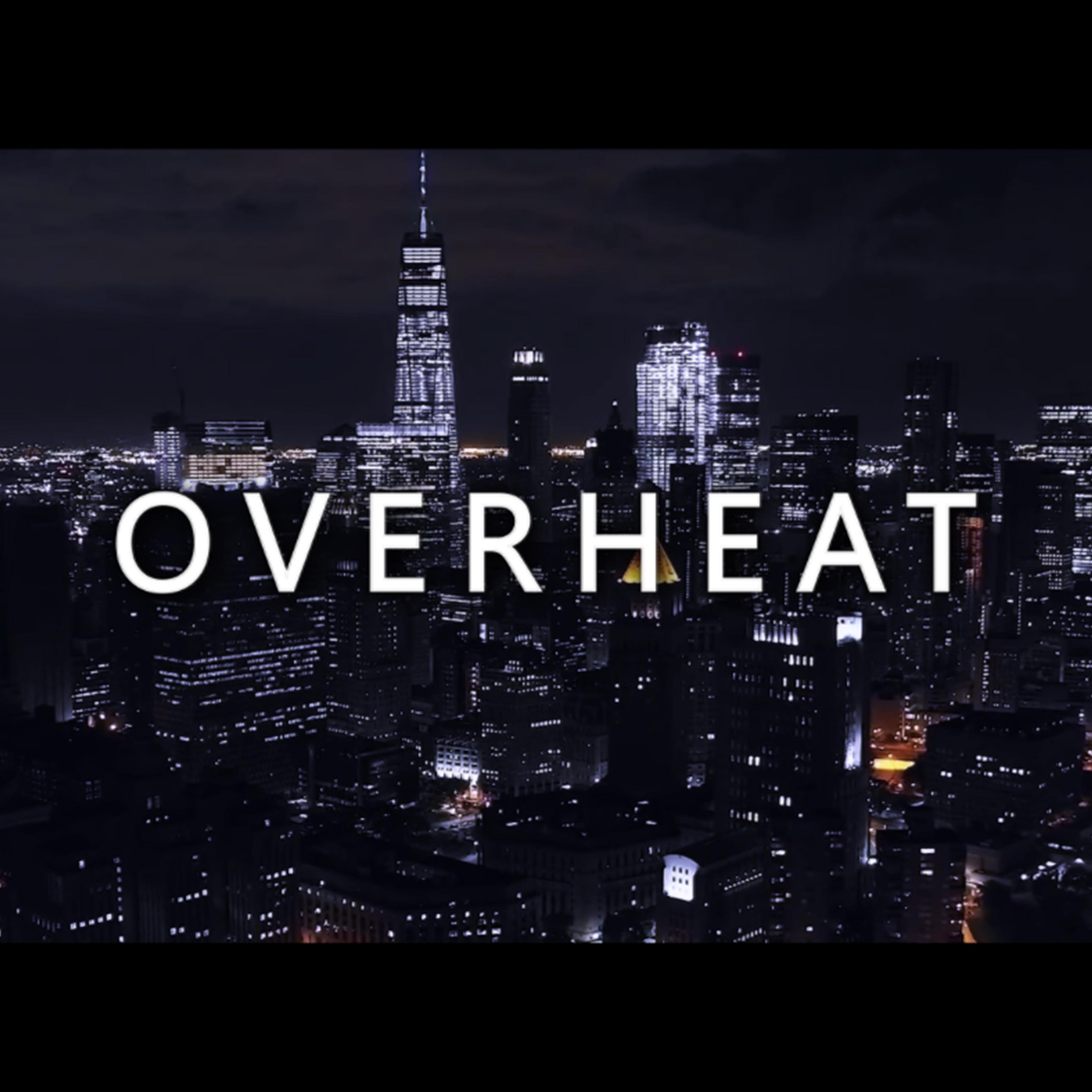 Overheat