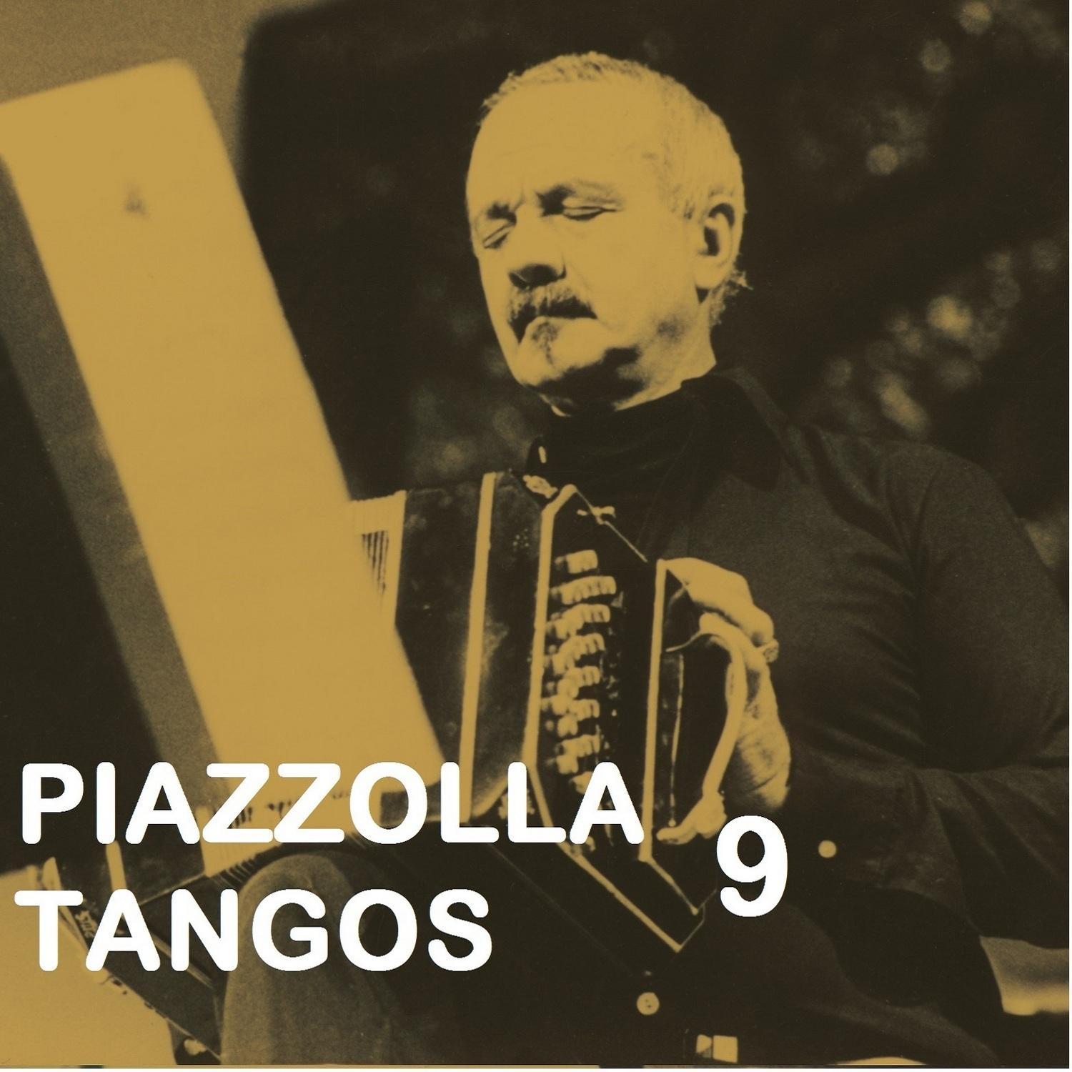 Piazzolla Tangos 9