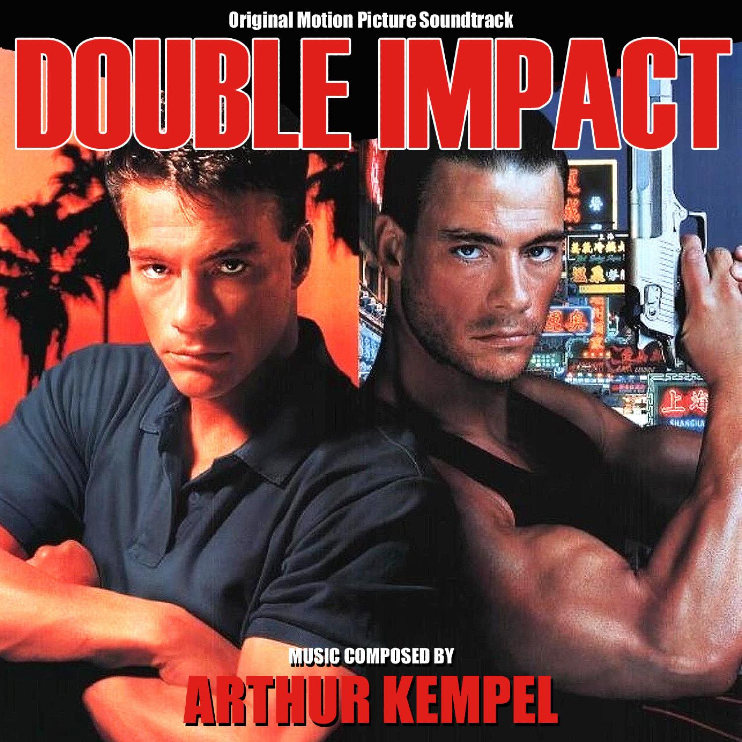 Double Impact - Original Motion Picture Soundtrack专辑