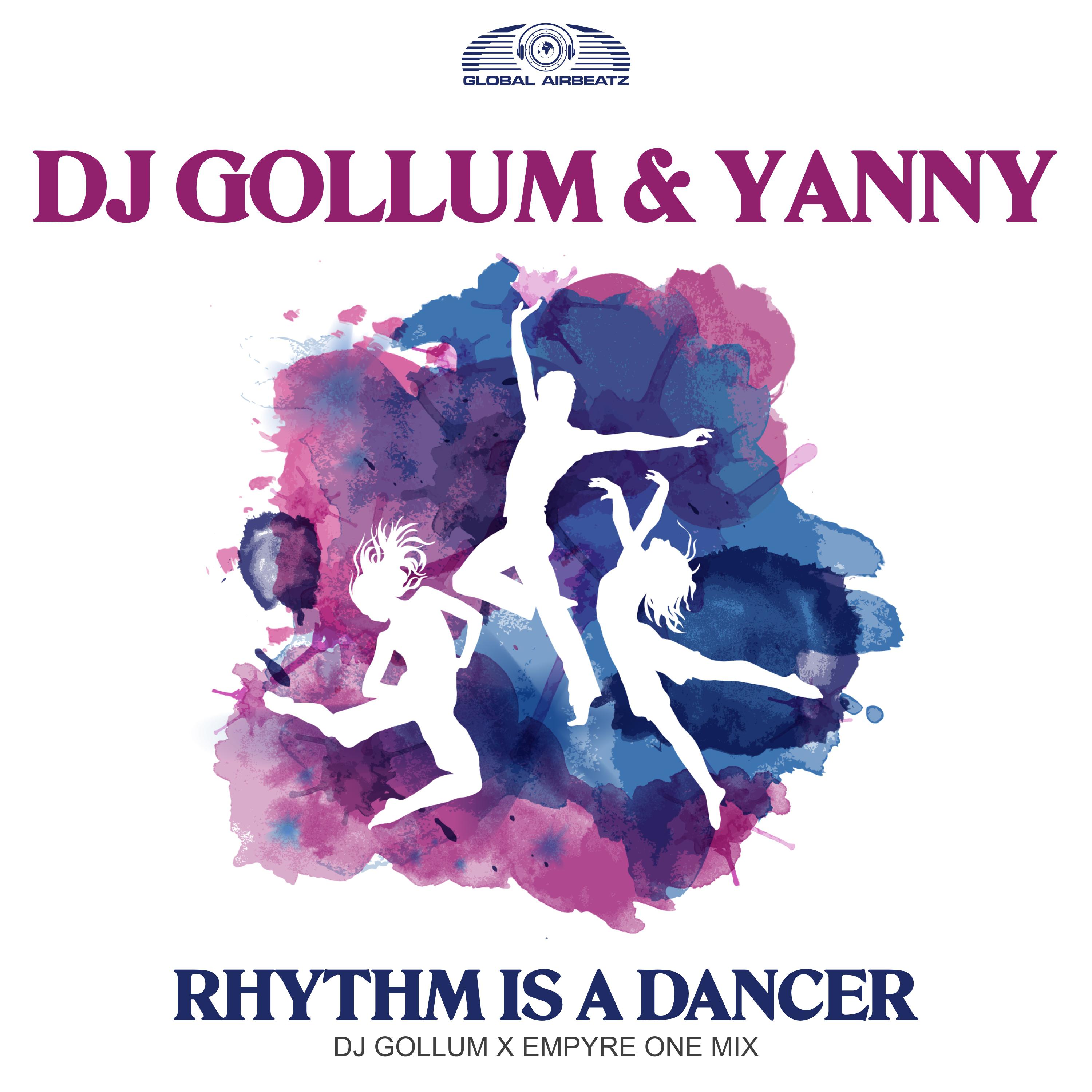 DJ Gollum - Rhythm Is a Dancer (DJ Gollum x Empyre One Mix)