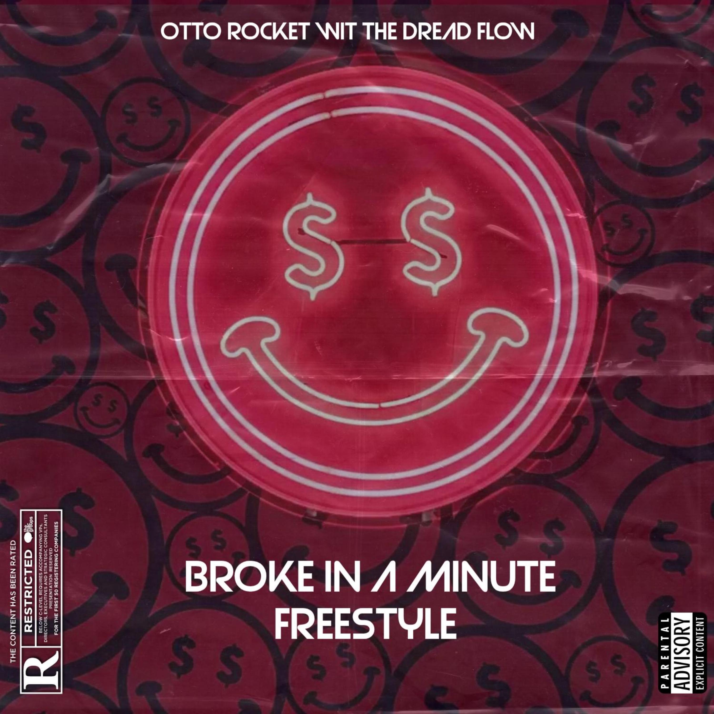 Broke In A Minute Freestyle