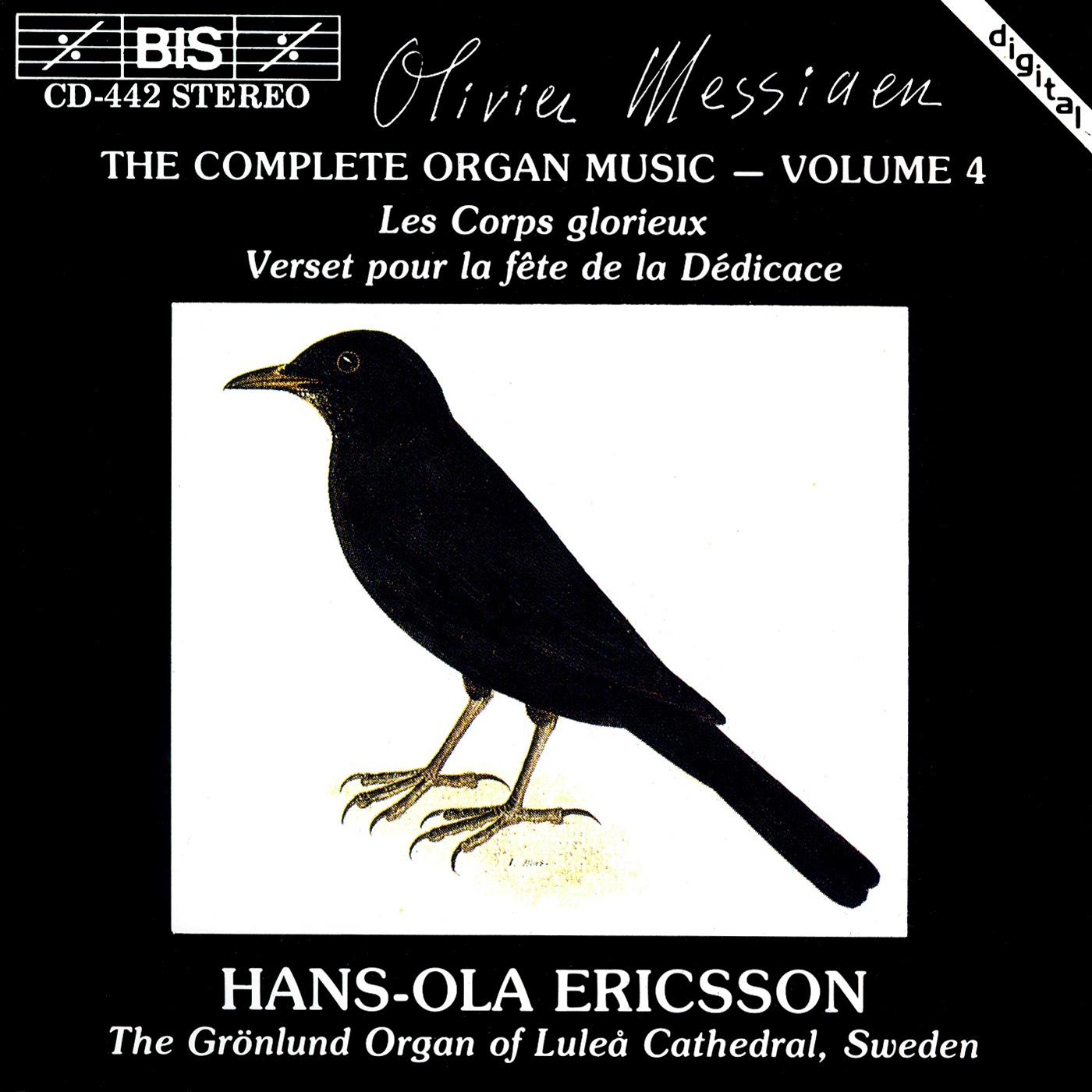 MESSIAEN: Complete Organ Music, Vol. 4