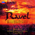 Ravel: Orchestral Works