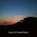 Closer (DJ Criswell Remix)