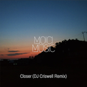 Closer (DJ Criswell Remix)专辑