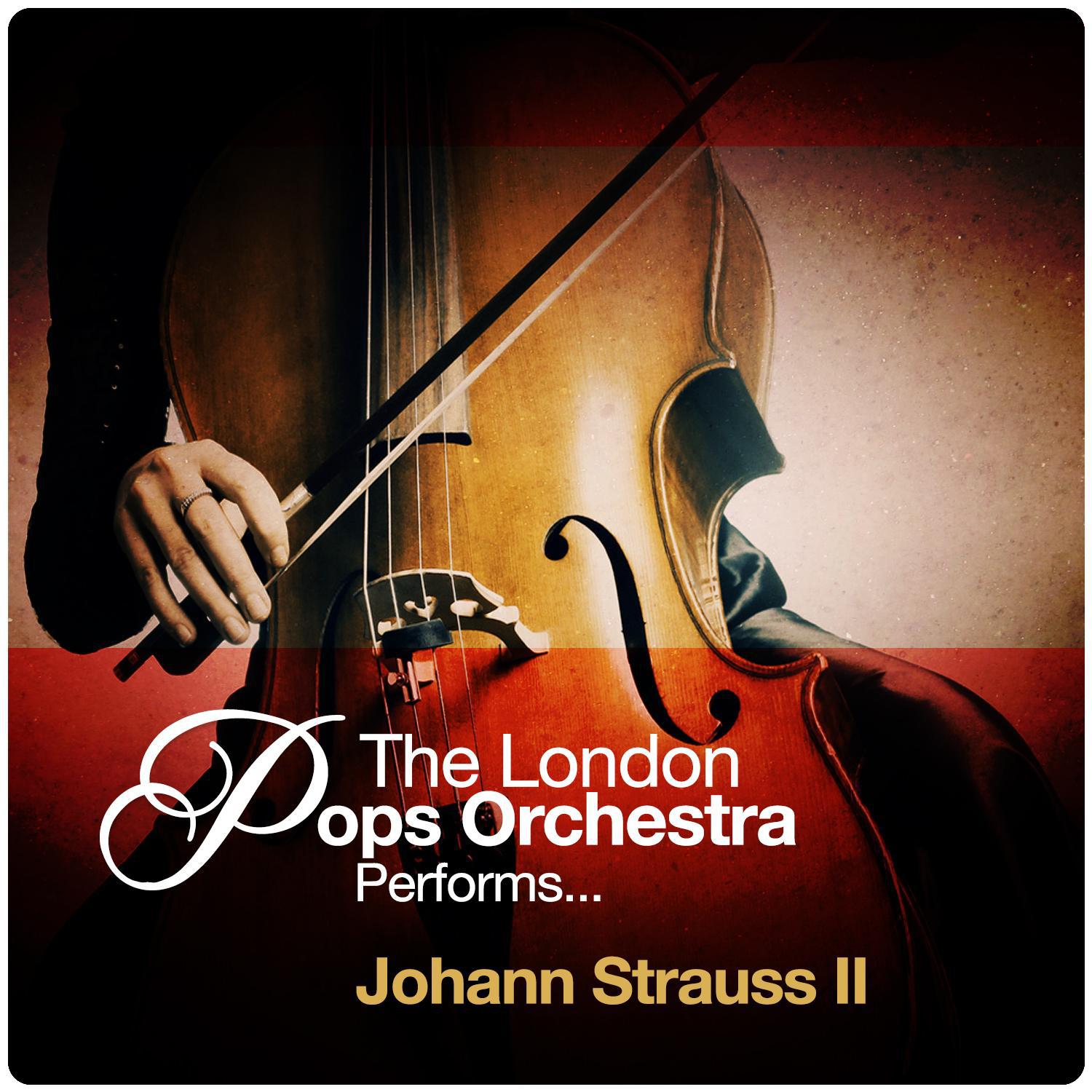 The London Pops Orchestra Performs... Johann Strauss II专辑