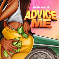 Bigkhalid - Advice Me (Clean) 112