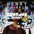 Henry Krinkle - Stay (Conrank Remix)