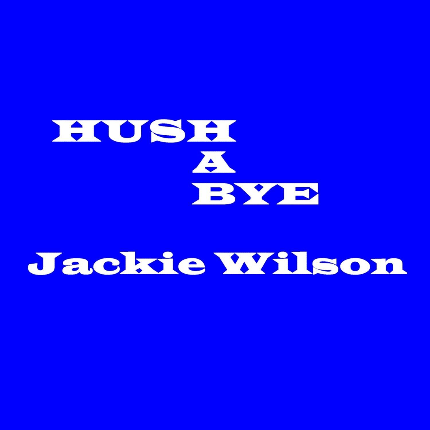 Hush A Bye