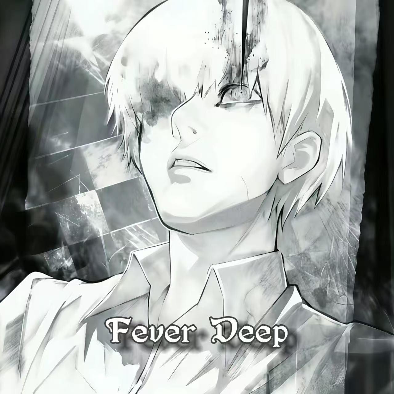 Fever Deep