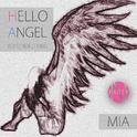 Hello Angel (Extended Mix)专辑