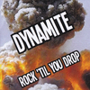 Dynamite - All revved up