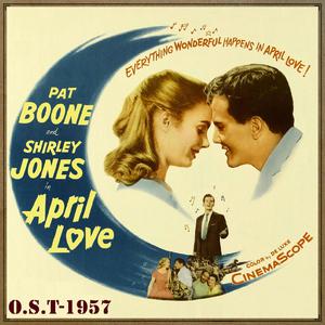 April Love - Pat Boone (PT karaoke) 带和声伴奏 （升2半音）