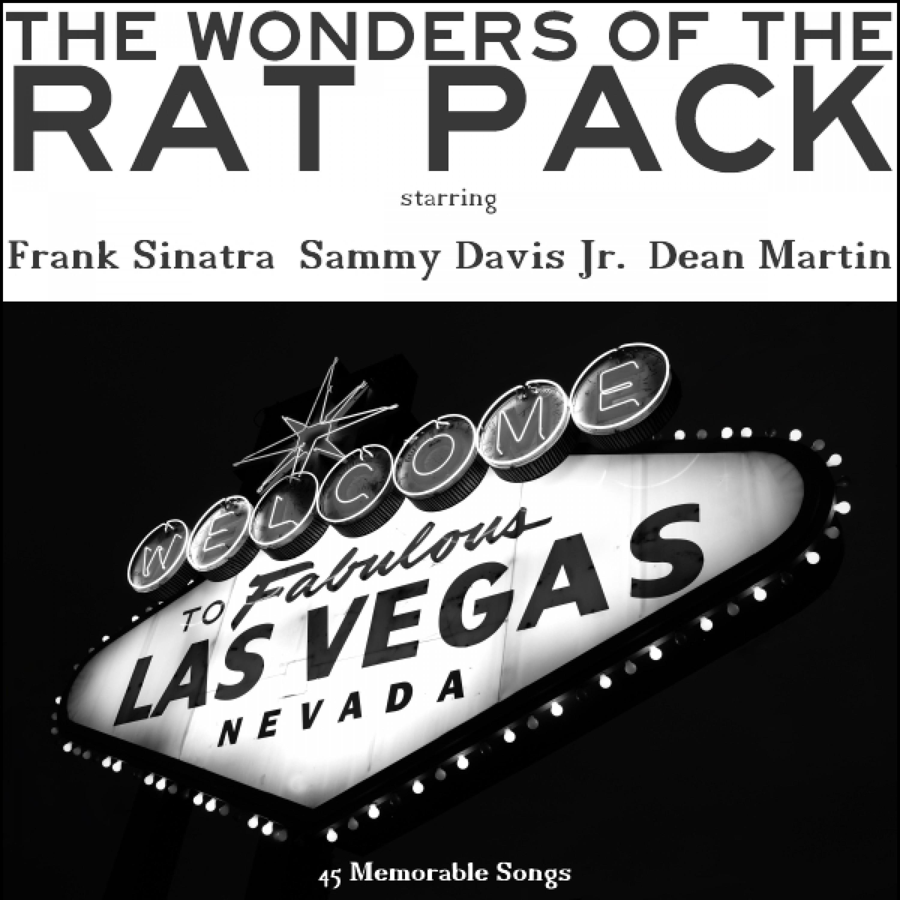 The Wonders of the Rat Pack