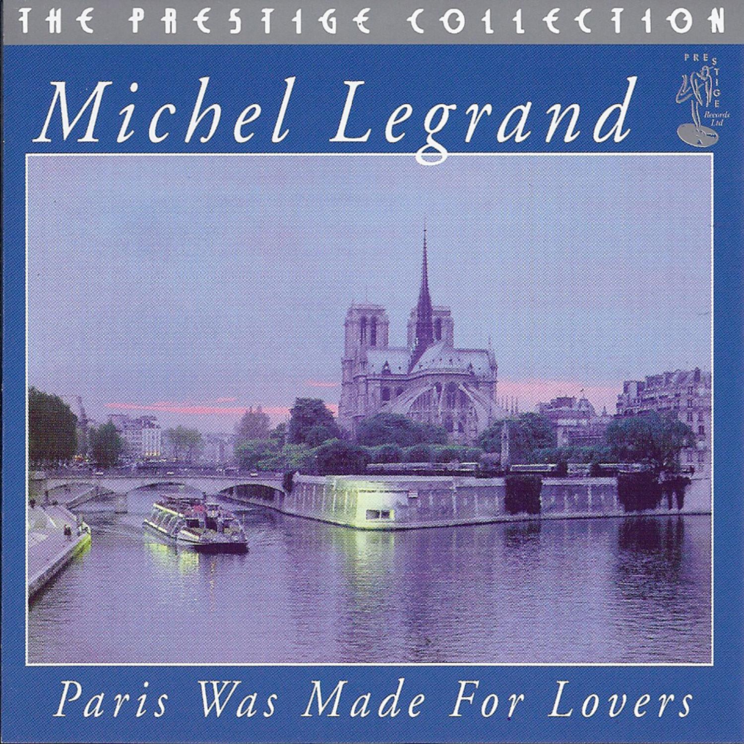 Paris Was Made For Lovers