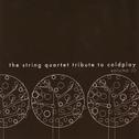 The String Quartet Tribute to Coldplay, Volume 02专辑